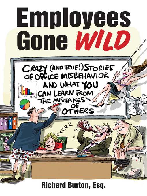 Title details for Employees Gone Wild by Richard Burton - Available